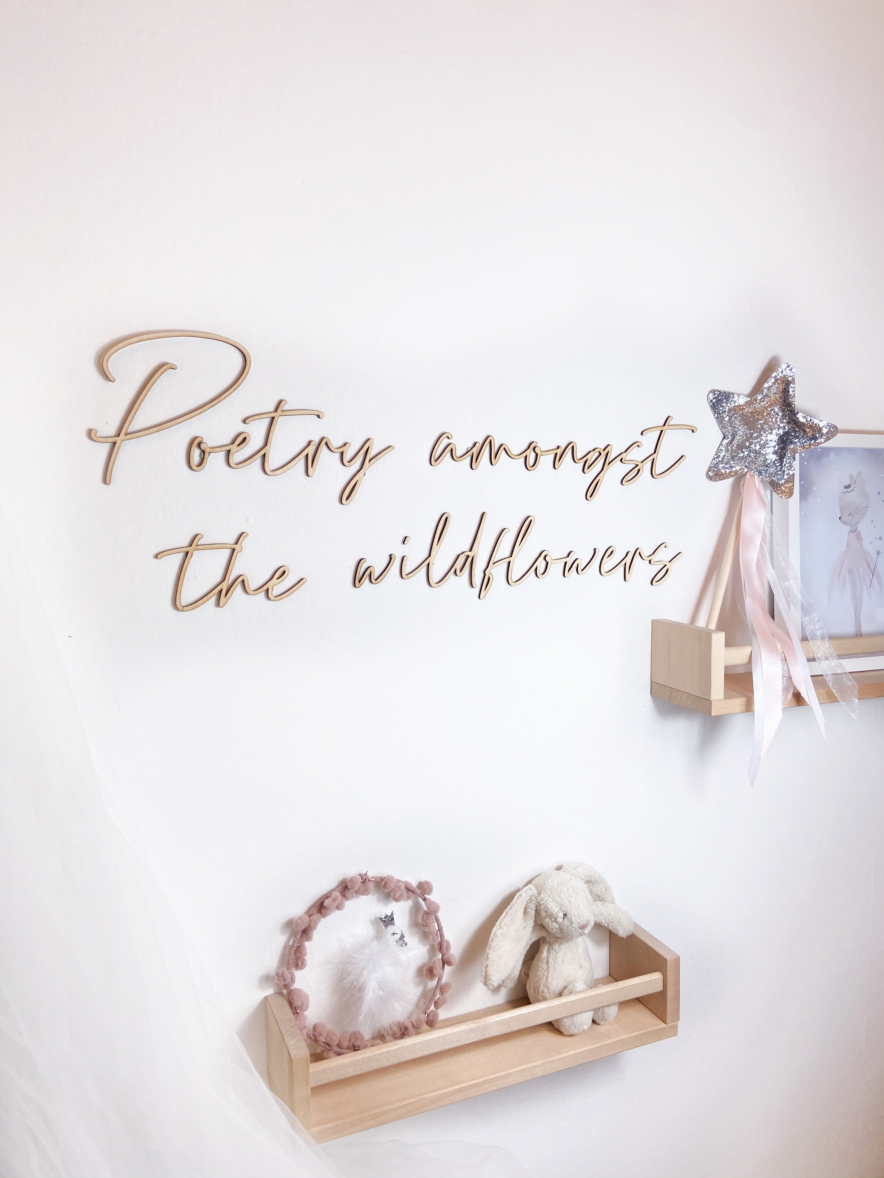 "Poetry amongst the wildflowers" Wooden Wall Quote